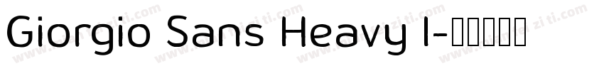 Giorgio Sans Heavy I字体转换